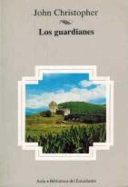 LOS GUARDIANES