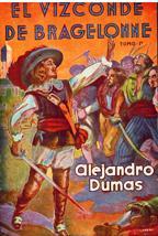 EL VIZCONDE DE BRAGELONNE TOMO I Y II