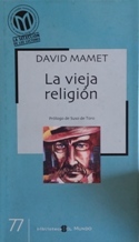 LA VIEJA RELIGION