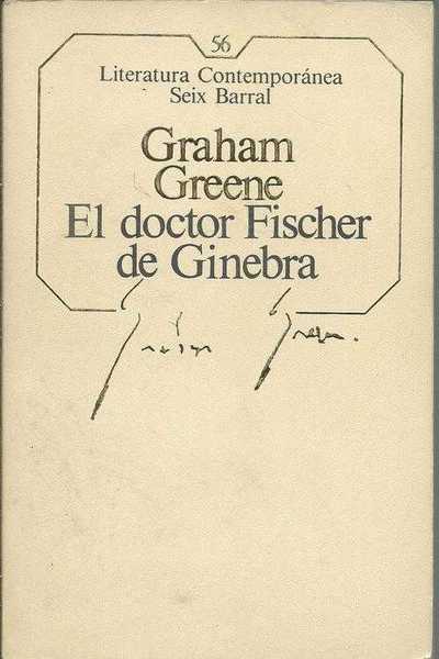 EL DOCTOR FISCHER DE GINEBRA