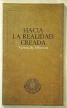 HACIA LA REALIDAD CREADA