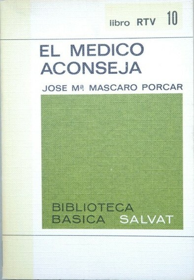 EL MEDICO ACONSEJA