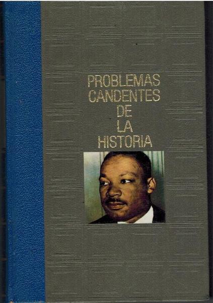 PROBLEMAS CANDENTES DE LA HISTORIA-LOS NEGROS USA