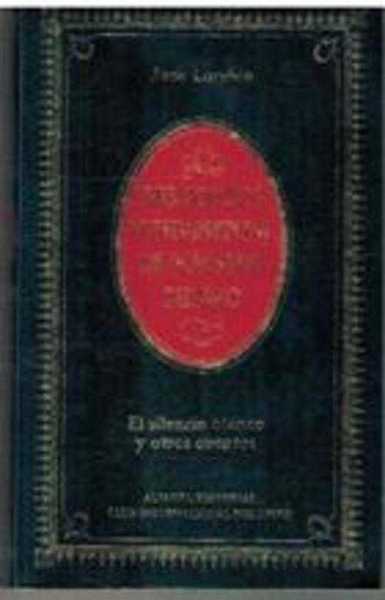 EL SILENCIO BLANCO Y OTROS CUENTOS
