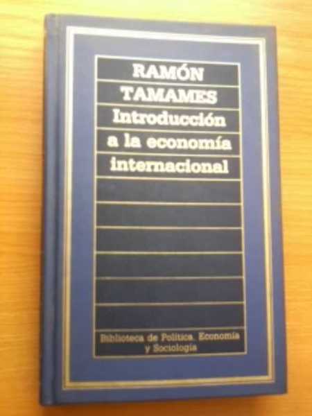 INTRODUCCION A LA ECONOMIA INTERNACIONAL