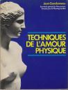 TECHNIQUES DE L´AMOUR PHYSIQUE