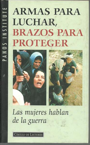 ARMAS PARA LUCHAR BRAZOS PARA PROTEGER LAS MUJERES HABLAN DE …