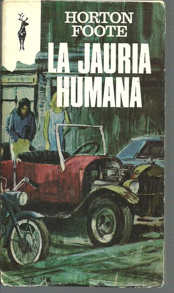 LA JAURIA HUMANA