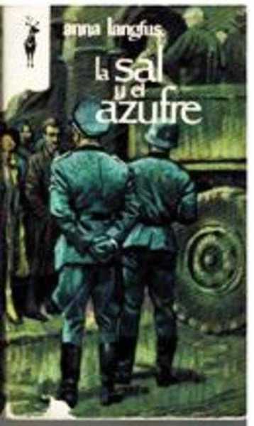 LA SAL Y EL AZUFRE
