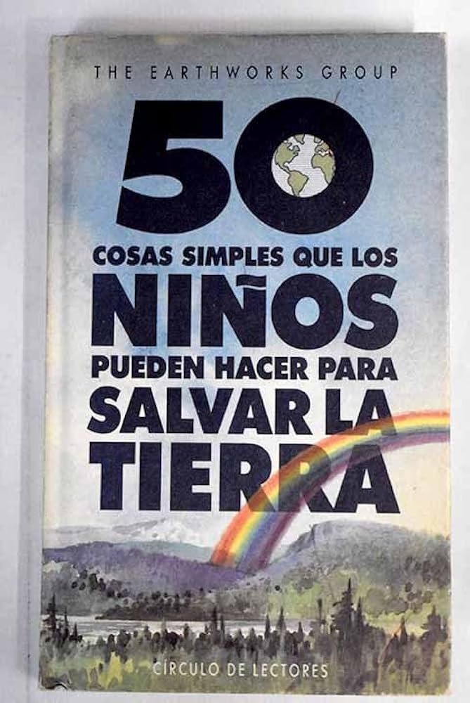 50 COSAS SIMPLES QUE LOS NIÑOS PUEDEN HACER PARA SALVAR …