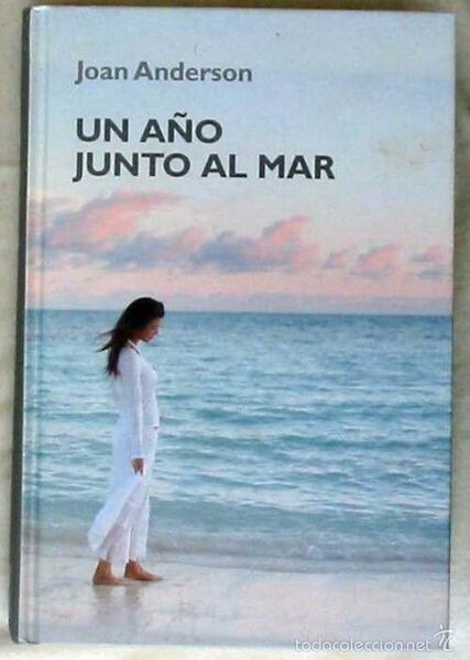 UN AÑO JUNTO AL MAR