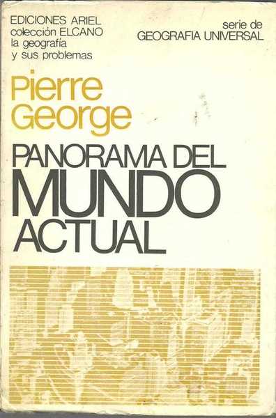 PANORAMA DEL MUNDO ACTUAL