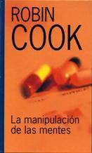 LA MANIPULACION DE LAS MENTES