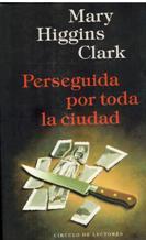 PERSEGUIDA POR TODA LA CIUDAD