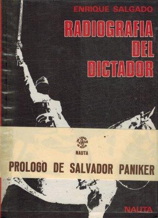 RADIOGRAFIA DEL DICTADOR