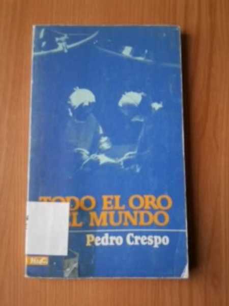TODO EL ORO DEL MUNDO