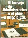 EL CONSEJO DE ADMINISTRACION Y EL PLAN A LARGO PLAZO