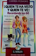 ¡QUIEN TE HA VISTO Y QUIEN TE VE! RECORDANDO LOS …