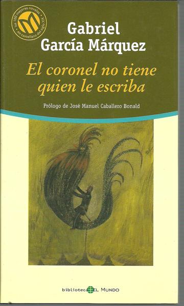 EL CORONEL NO TIENE QUIEN LE ESCRIBA