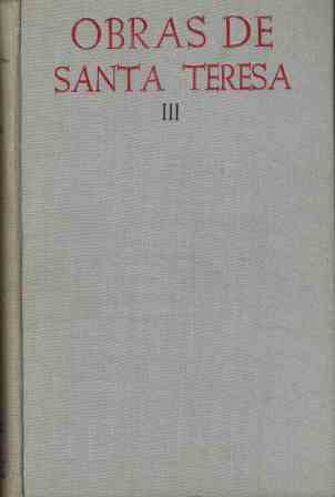 OBRAS DE SANTA TERESA III