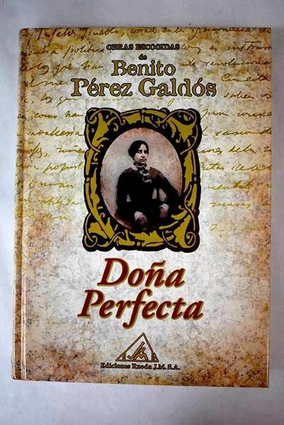 DOÑA PERFECTA