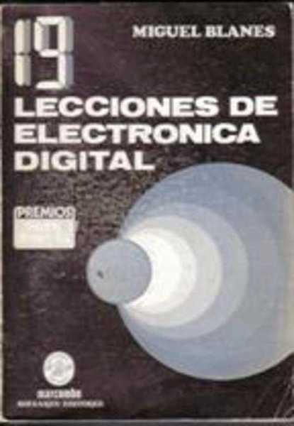 19 LECCIONES DE ELECTRONICA DIGITAL