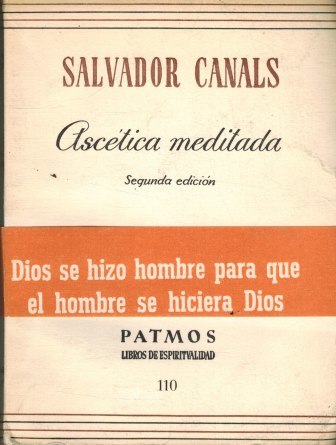 ASCETICA MEDITADA