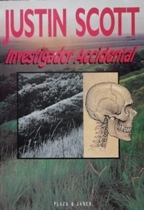 INVESTIGADOR ACCIDENTAL