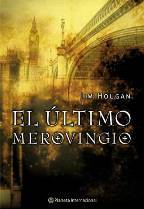 EL ULTIMO MEROVINGIO
