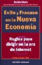 EXITO Y FRACASO EN LA NUEVA ECONOMIA