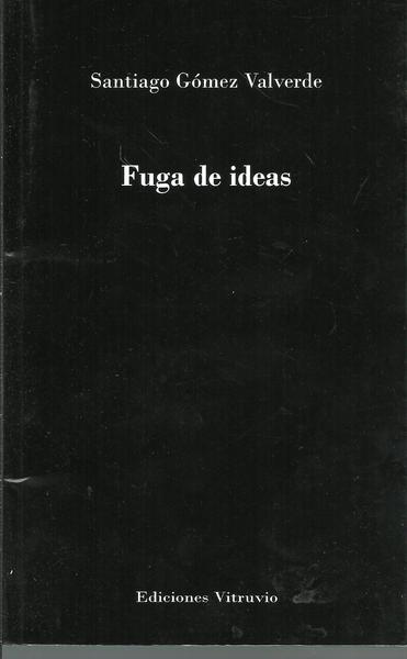 FUGA DE IDEAS