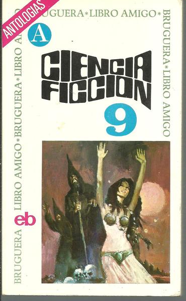CIENCIA FICCION 9. ANTOLOGIA