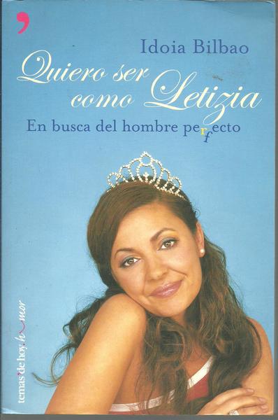 QUIERO SER COMO LETIZIA