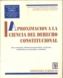 APROXIMACION A LA CIENCIA DEL DERECHO CONSTITUCIONAL