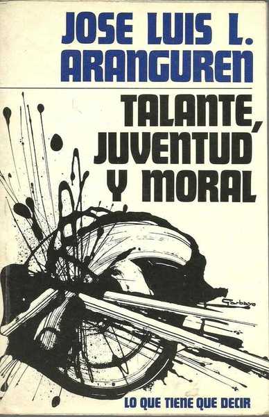 TALANTE JUVENTUD Y MORAL