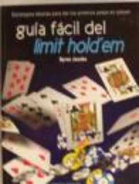 GUIA FACIL DEL LIMIT HOLD´EM