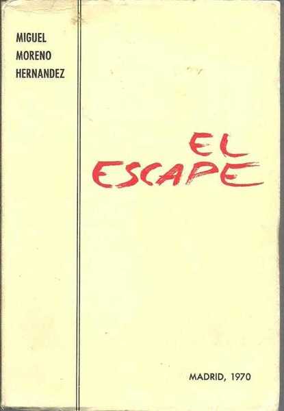 EL ESCAPE