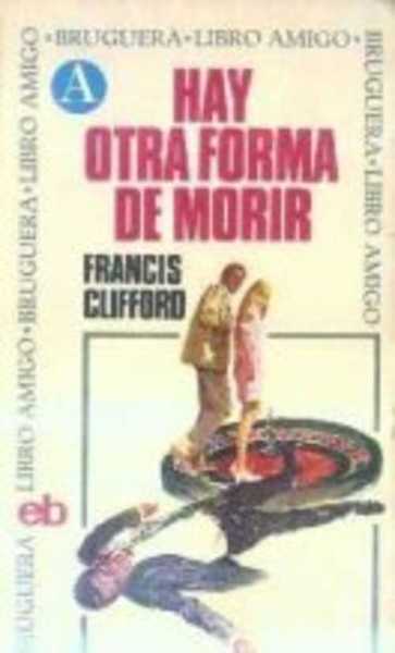 HAY OTRA FORMA DE MORIR
