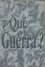 ¿QUE ES LA GUERRA?
