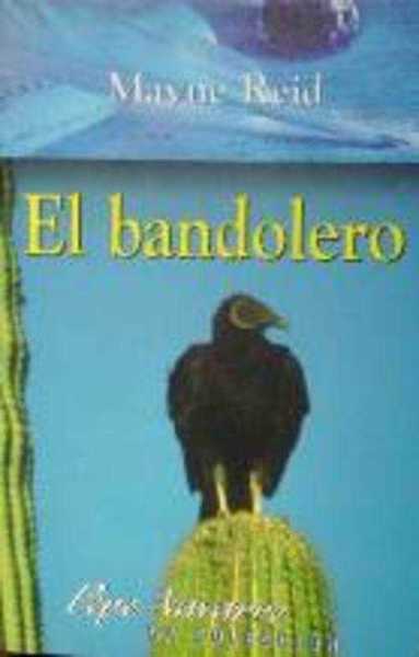 EL BANDOLERO