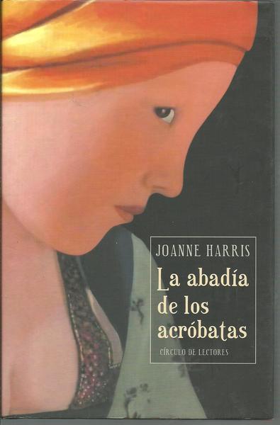 LA ABADIA DE LOS ACROBATAS