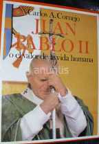 JUAN PABLO II O EL VALOR DE LA VIDA HUMANA