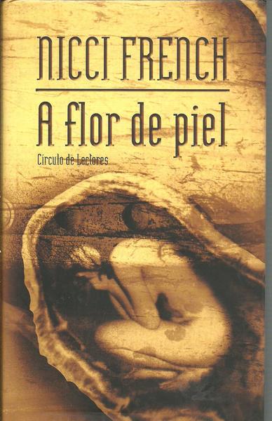 A FLOR DE PIEL