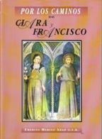 POR LOS CAMINOS DE CLARA Y FRANCISCO
