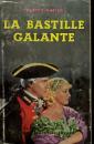 LA BASTILLE GALANTE