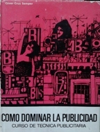 COMO DOMINAR LA PUBLICIDAD