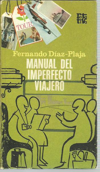 MANUAL DEL IMPERFECTO VIAJERO