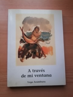 A TRAVES DE MI VENTANA