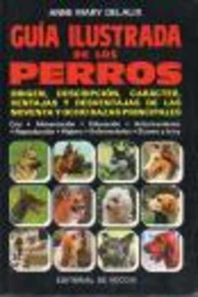 GUIA ILUSTRADA DE LOS PERROS