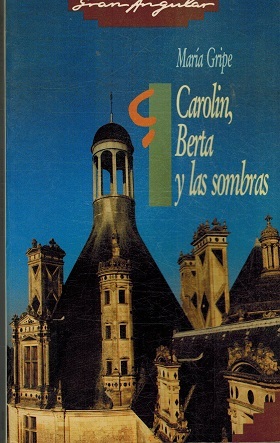 CAROLIN BERTA Y LAS SOMBRAS